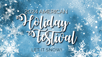 2024 American Holiday Festival